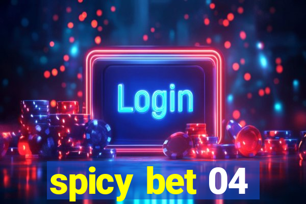 spicy bet 04